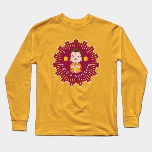 Have A Namaste Long Sleeve T-Shirt by AltTabStudio